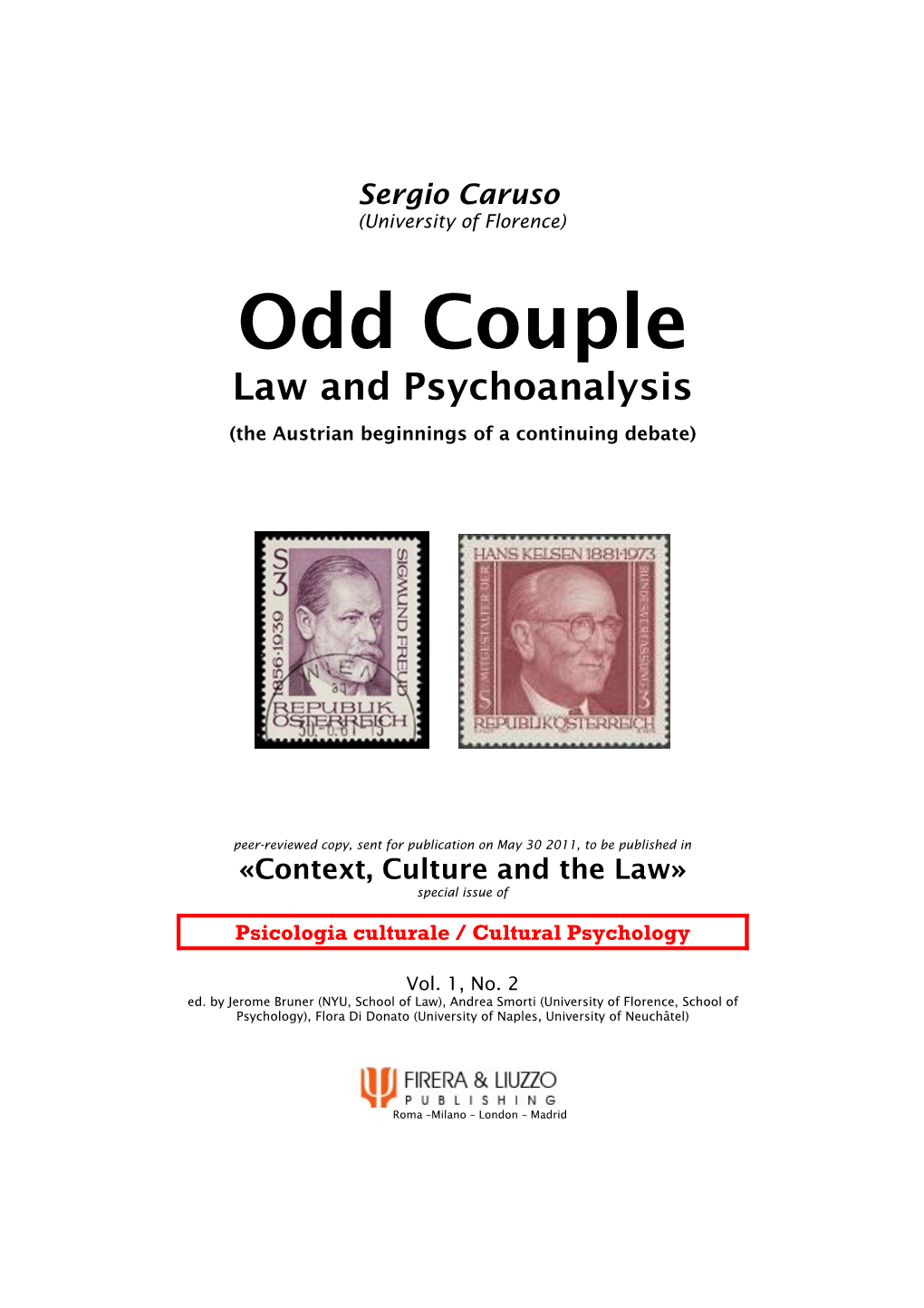 Odd Couple Law and Psychoanalysis (The Austrian Beginnings of a Continuing Debate)