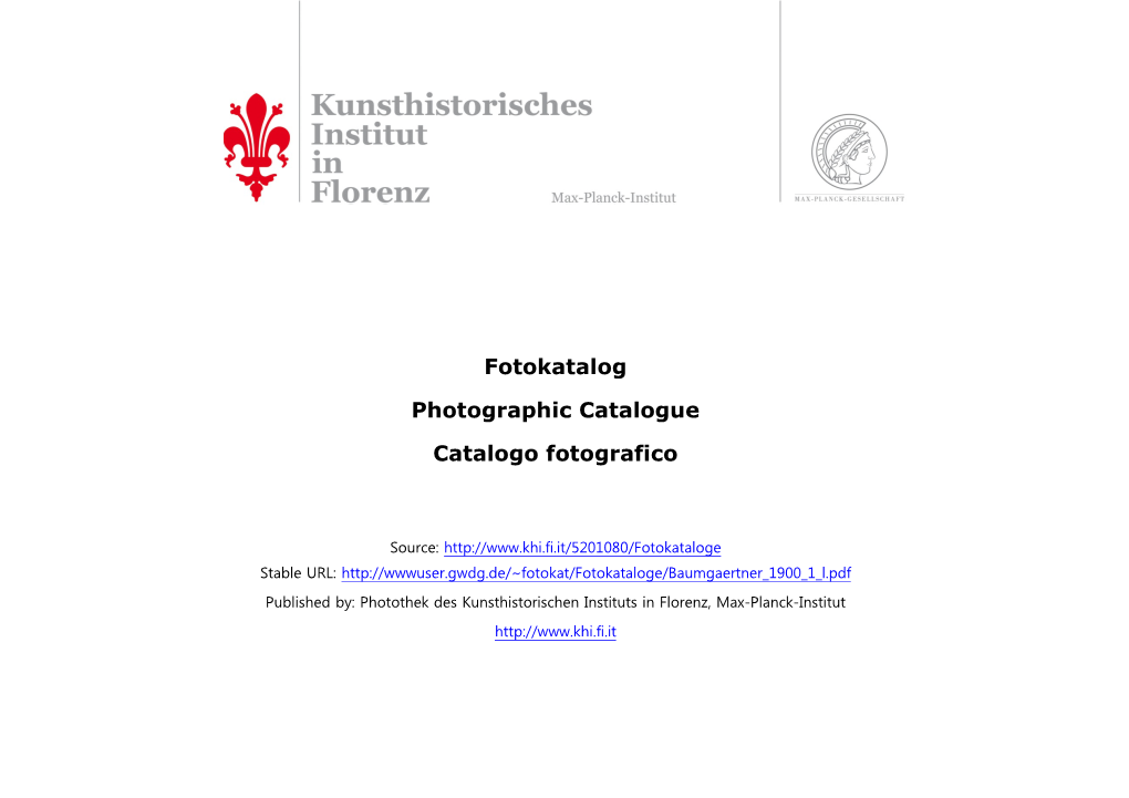 Baumgaertner 1900 1 L.Pdf Published By: Photothek Des Kunsthistorischen Instituts in Florenz, Max-Planck-Institut