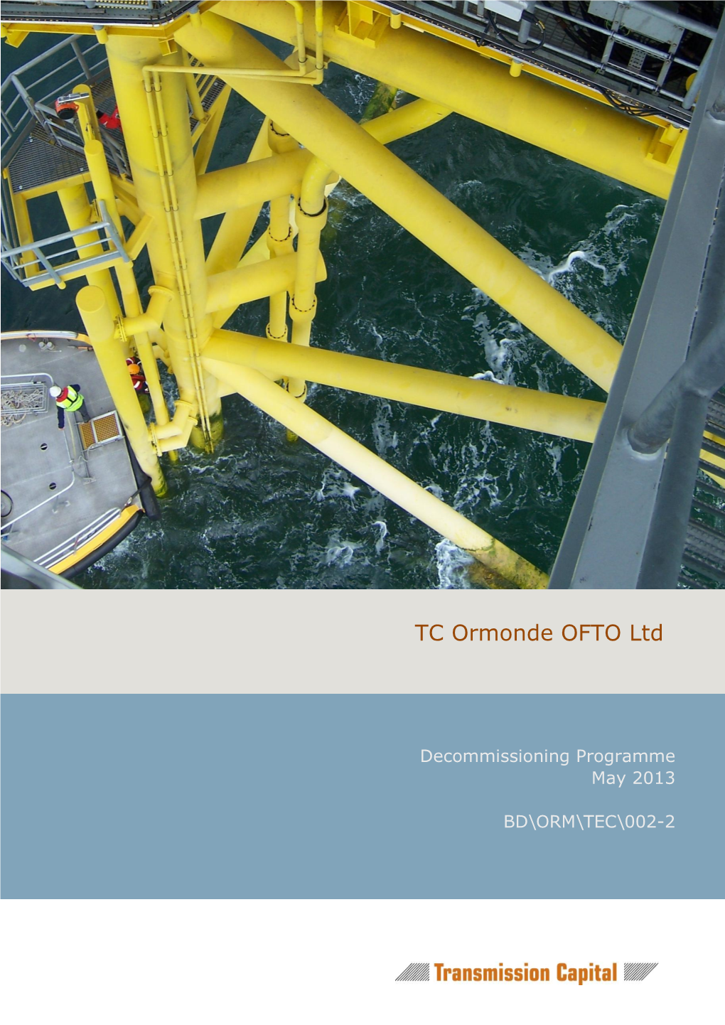 TC Ormonde OFTO Ltd