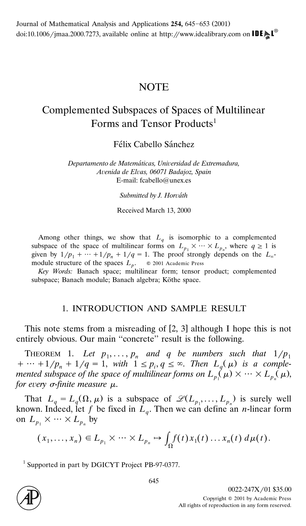 NOTE Complemented Subspaces of Spaces of Multilinear Forms And