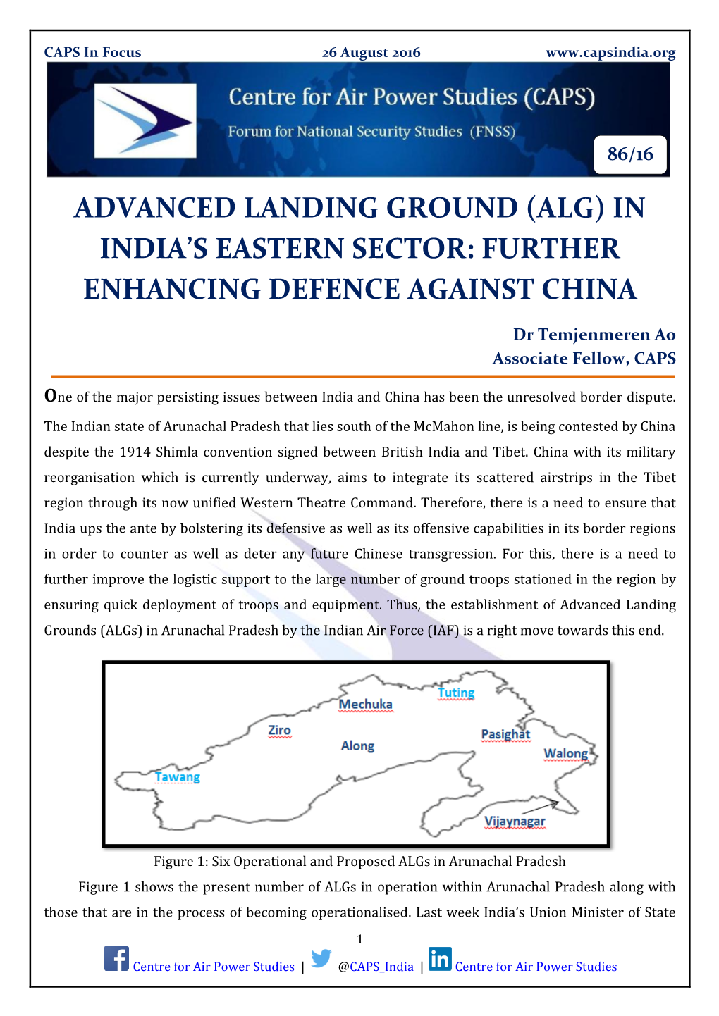 Advanced Landing Ground (Alg) in India’S Eastern Sector: Further Enhancing Defence Against China