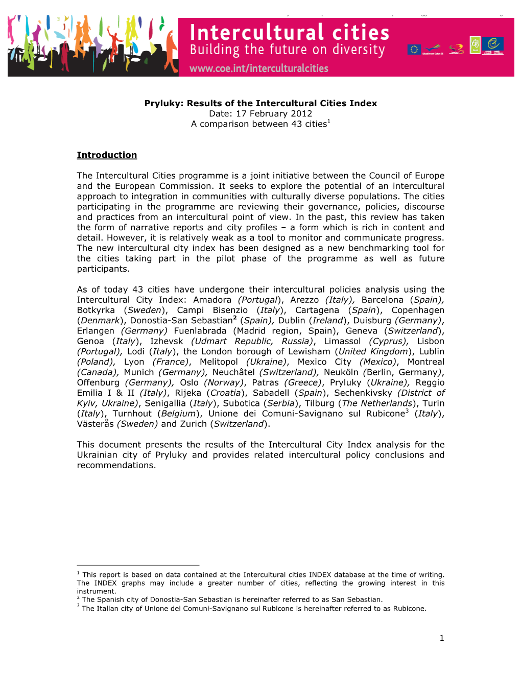 Pryluky:�Results�Of�The�Intercultural�Cities�Index� Date: 17 February 2012 a Comparison Between 43 Cities 1