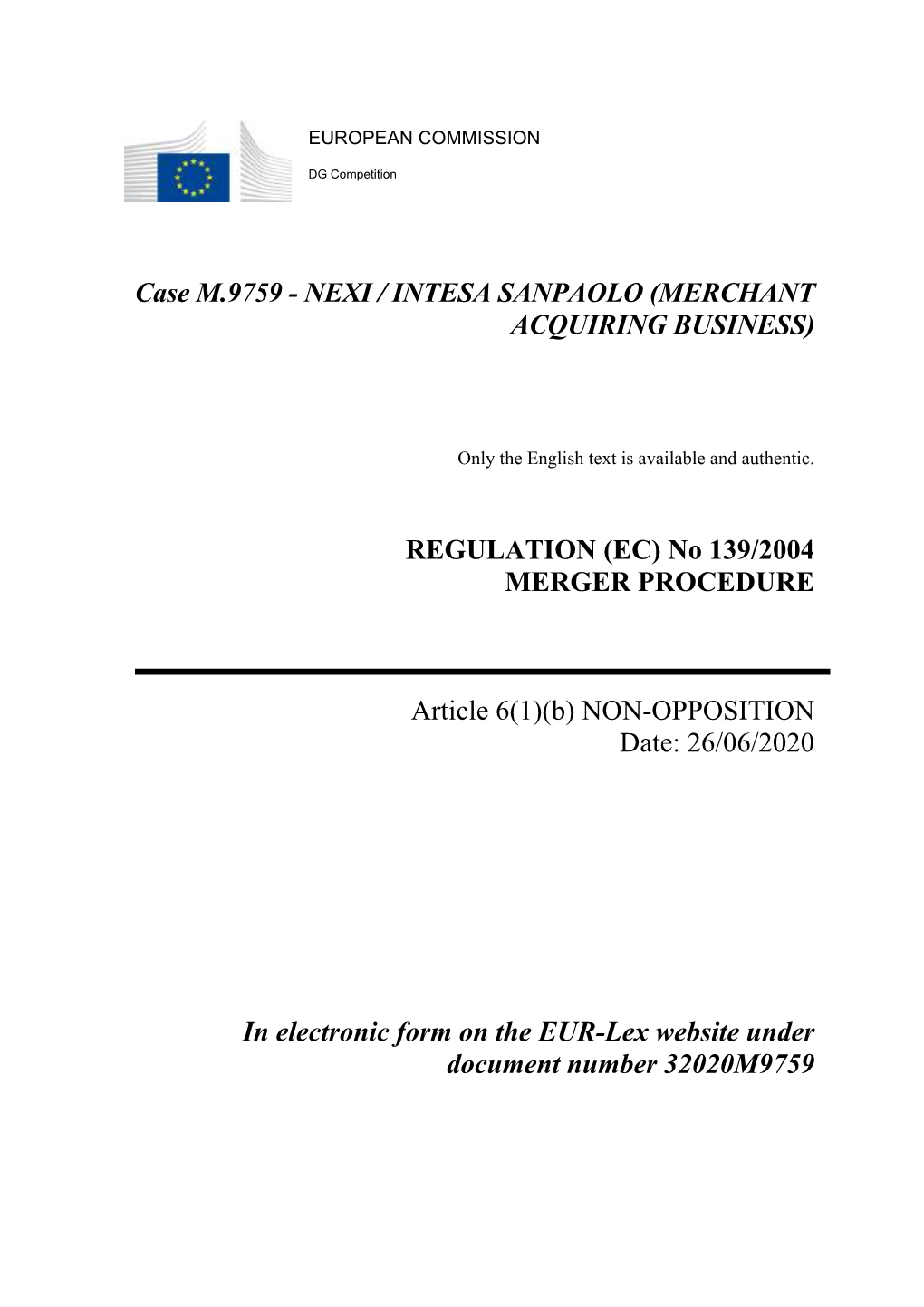 Case M.9759 - NEXI / INTESA SANPAOLO (MERCHANT ACQUIRING BUSINESS)