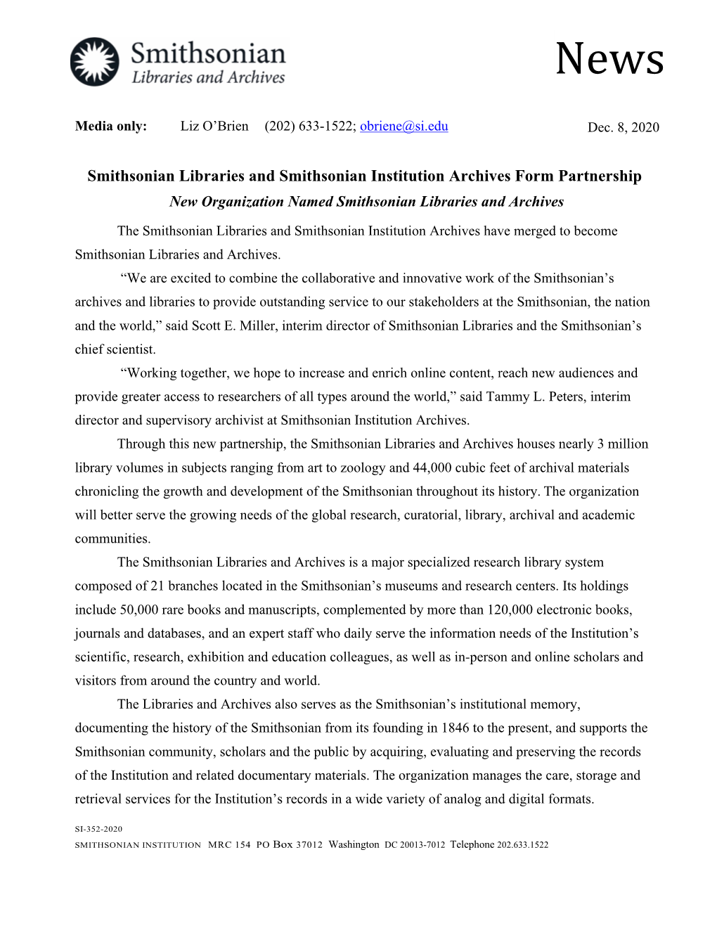 Smithsonian Libraries and Smithsonian Institution Archives Form Partnership New Organization Named Smithsonian Libraries and Archives