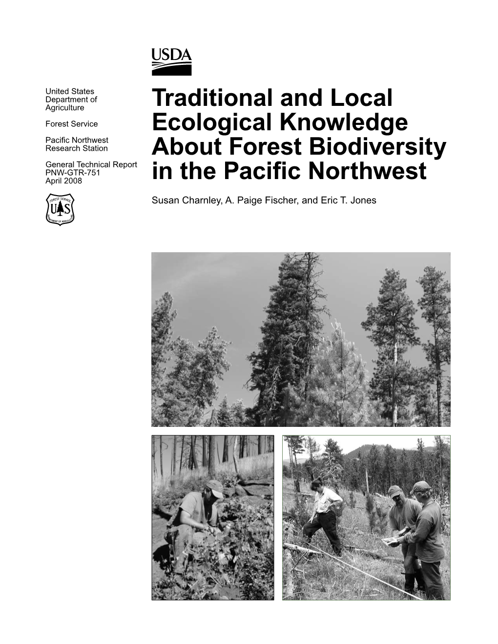 Traditional and Local Ecological Knowledge About Forest Biodiversity in the Pacific Northwest