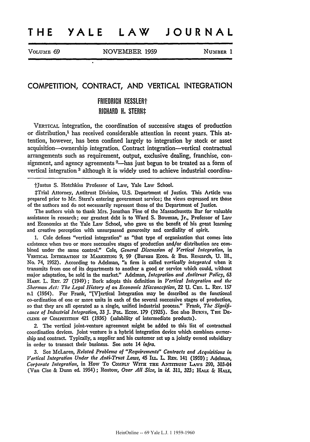 COMPETITION, CONTRACT, and VERTICAL INTEGRATION FRIEDRICH Kesslert RICHARD H