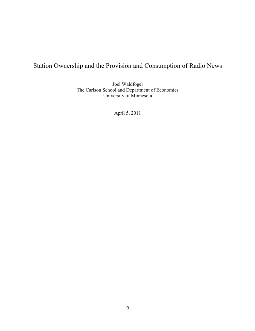 Station Ownership and the Provision and Consumption of Radio News