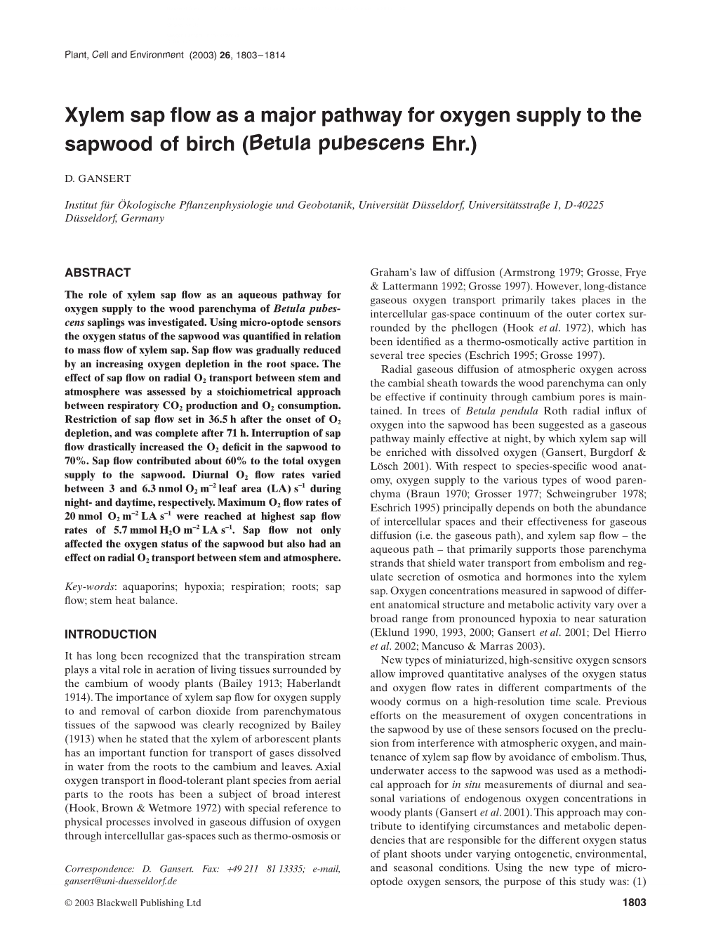 Xylem Sap Flow As a Major Pathway for Oxygen Supply to the Sapwood Of