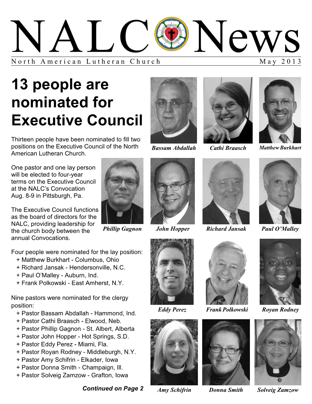 NALC News N O R T H a M E R I C a N L U T H E R a N C H U R C H M a Y 2 0 1 3 13 People Are Nominated for Executive Council