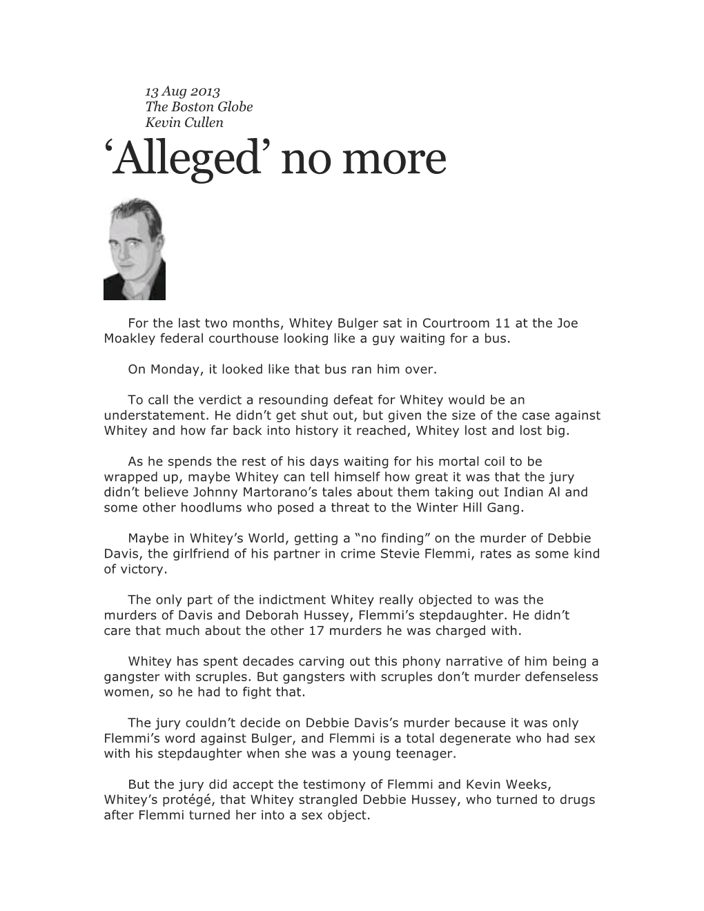 'Alleged' No More