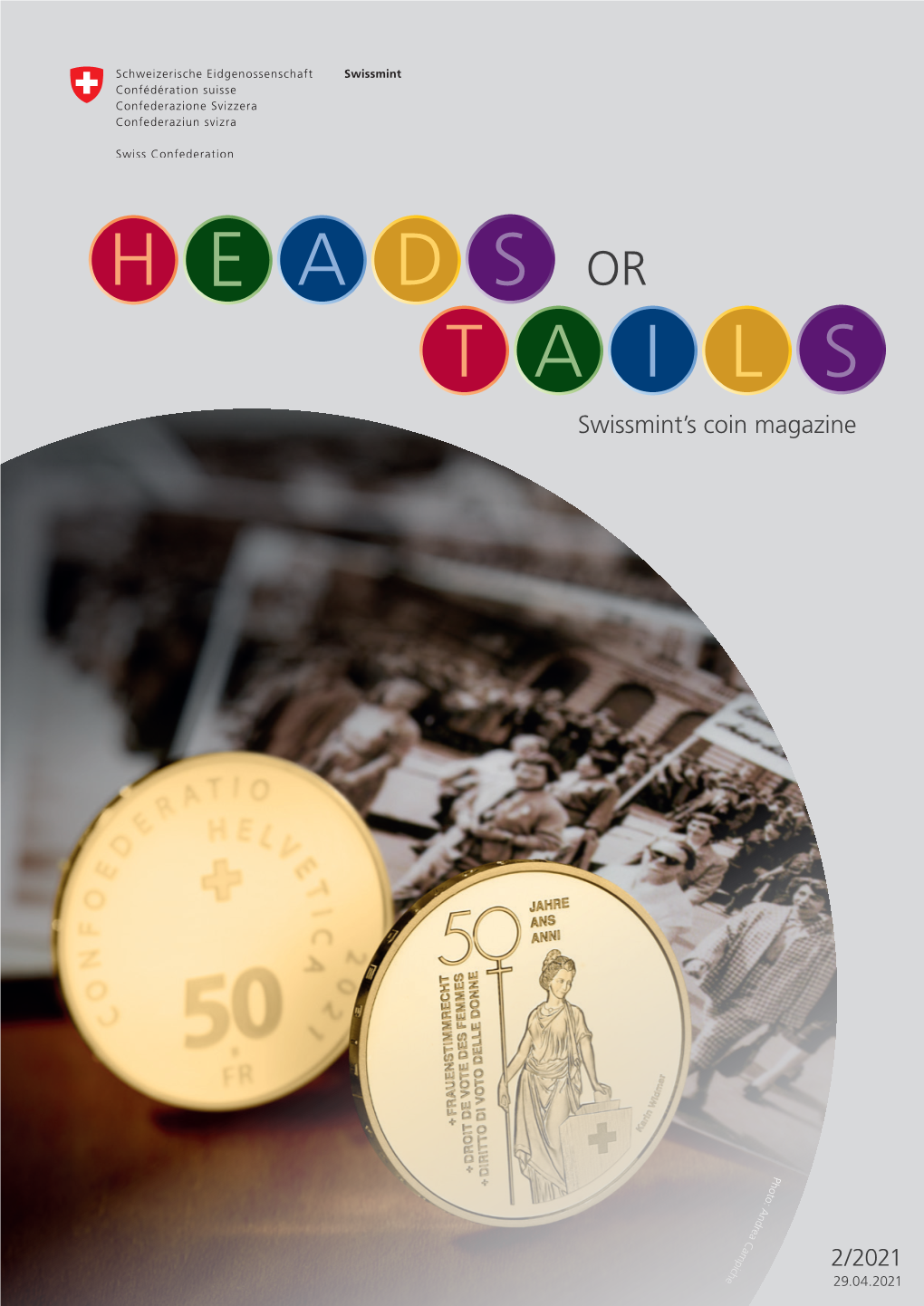 Customer Magazine «HEADS OR TAILS» 2021/2