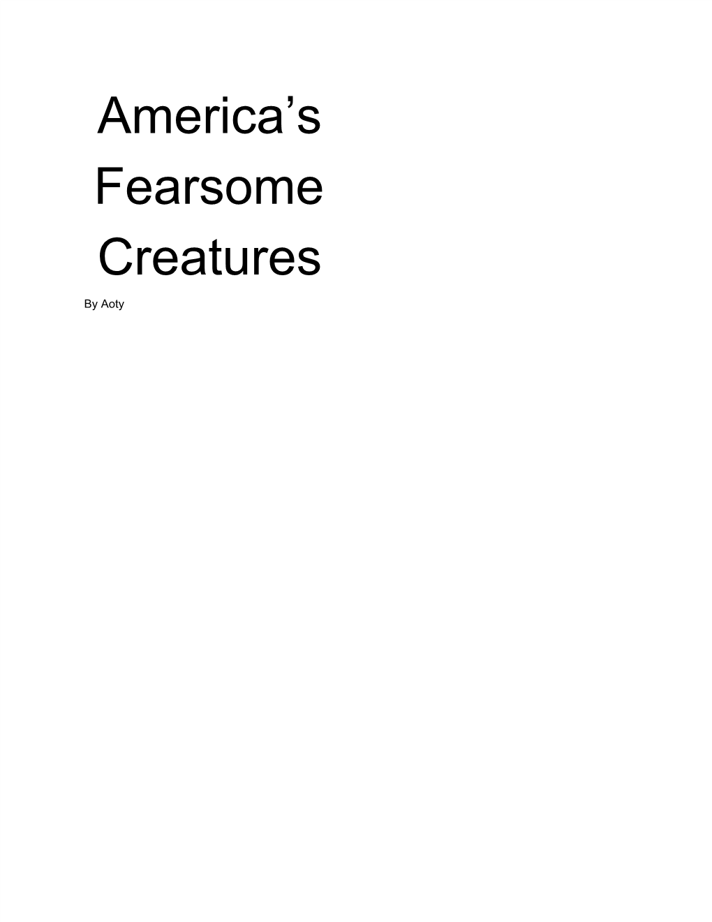 America's Fearsome Creatures