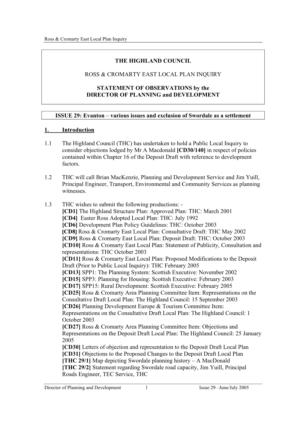 Evanton – Various Issues and Exclusion of Swordale As a Settlement