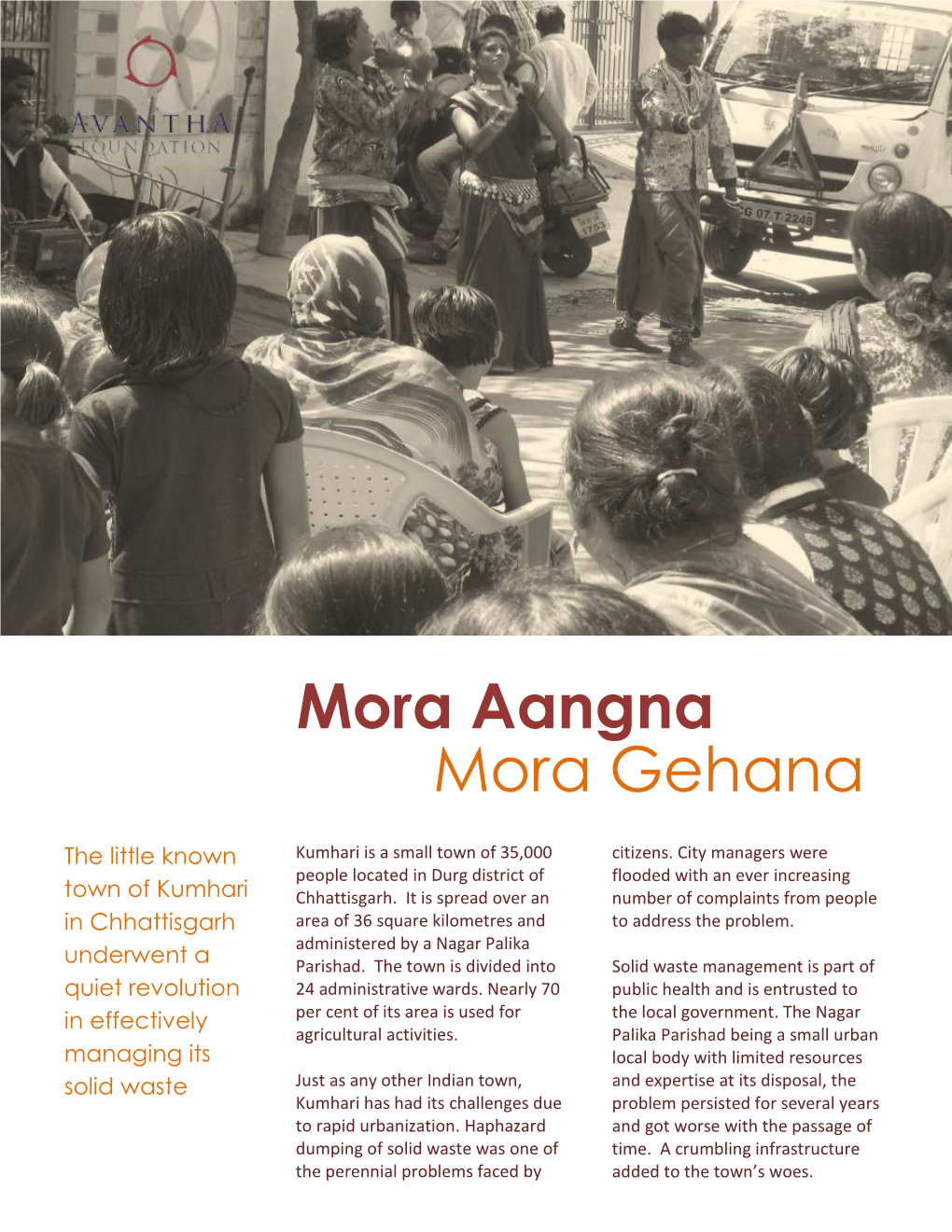 Mora Aangna Mora Gehana to Evoke a Sense of Pride Among Citizens of the Town in Keeping Their Surroundings Clean