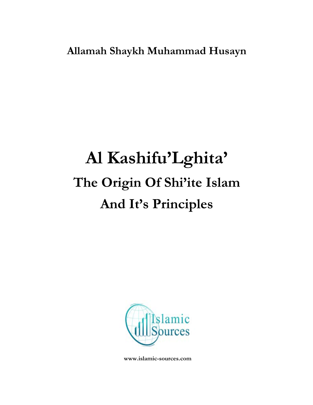 The Origin of Shiite Islam and It's Principles