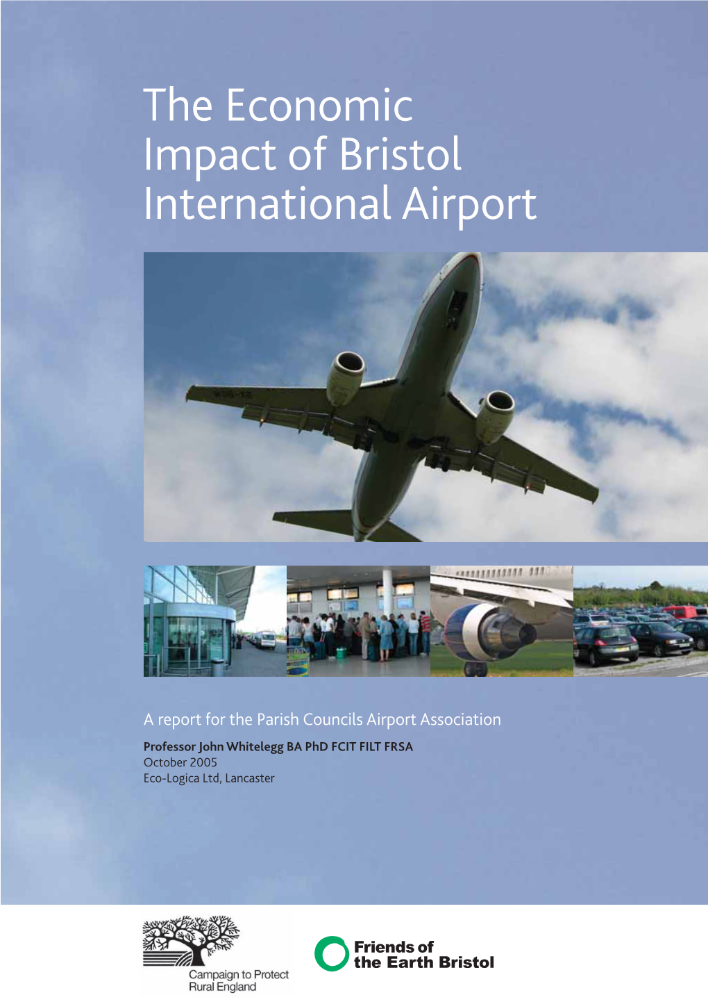 The Economic Impact of Bristol International Airport