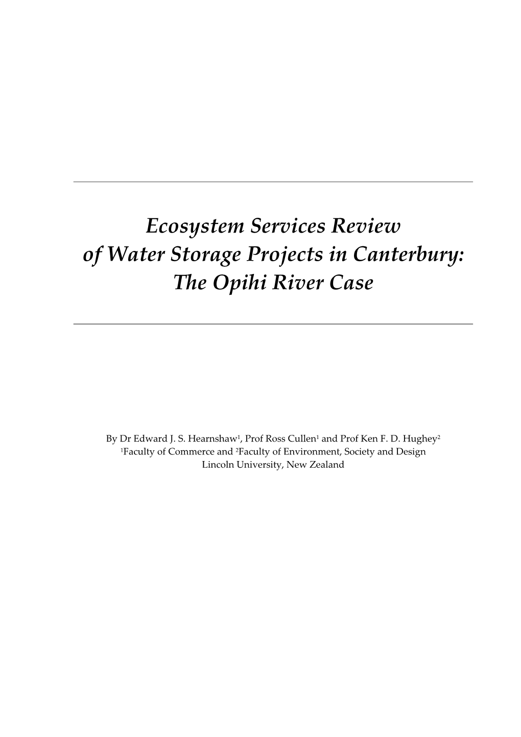 Ecosystem Services Review of Water Storage Projects in Canterbury: the Opihi River Case