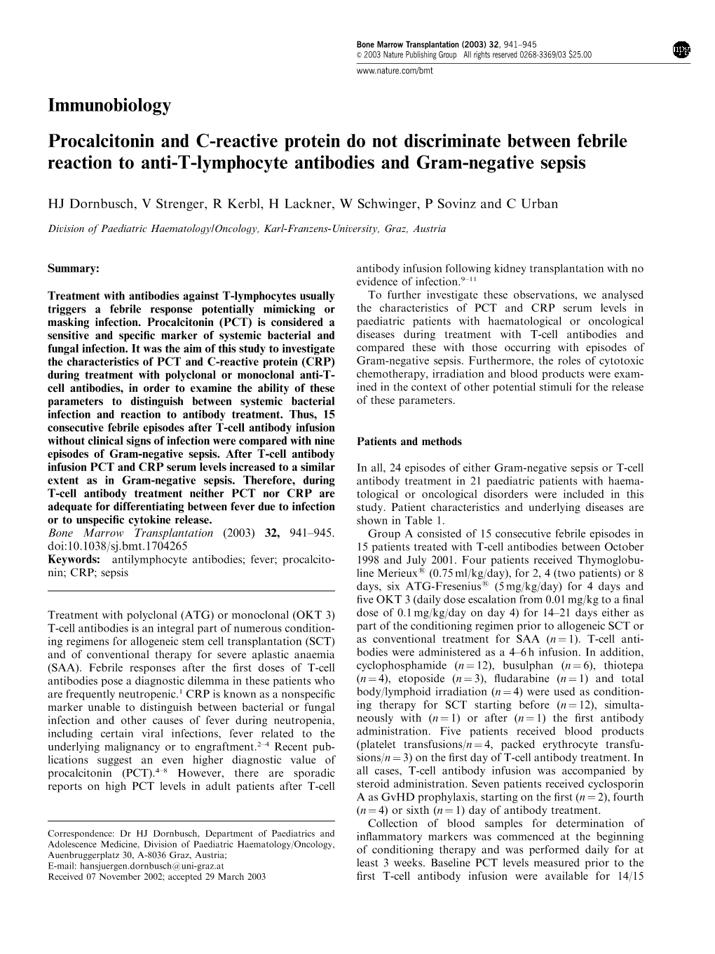 Immunobiology Procalcitonin and C-Reactive Protein Do Not Discriminate Between Febrile Reaction to Anti-T-Lymphocyte Antibodies and Gram-Negative Sepsis