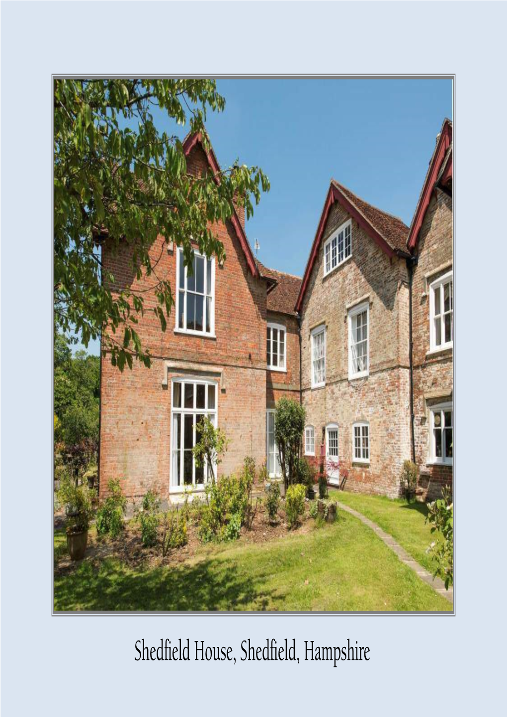 Shedfield House, Shedfield, Hampshire