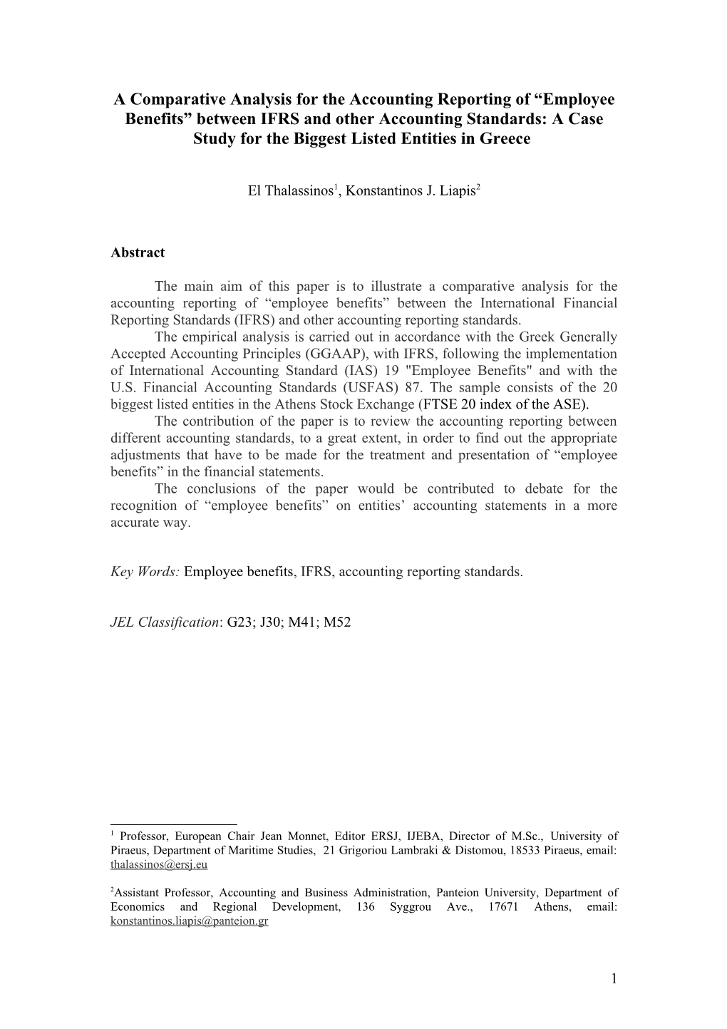 “Employee Benefits” Between IFRS and Other Accounting Standards: a Case Study for the Biggest Listed Entities in Greece