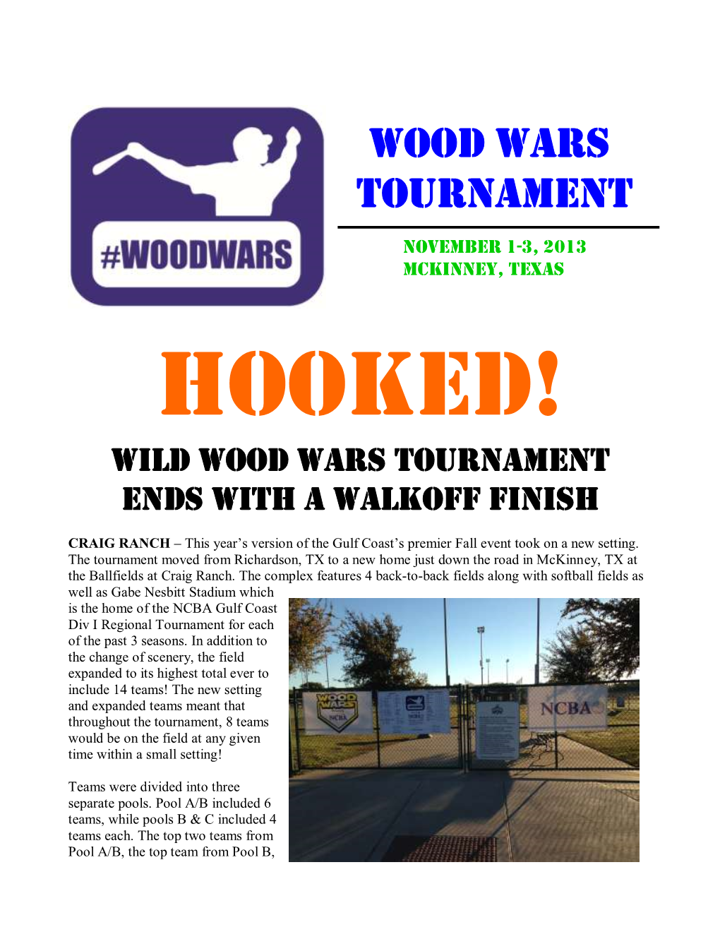 Wood Wars Fall Tournament