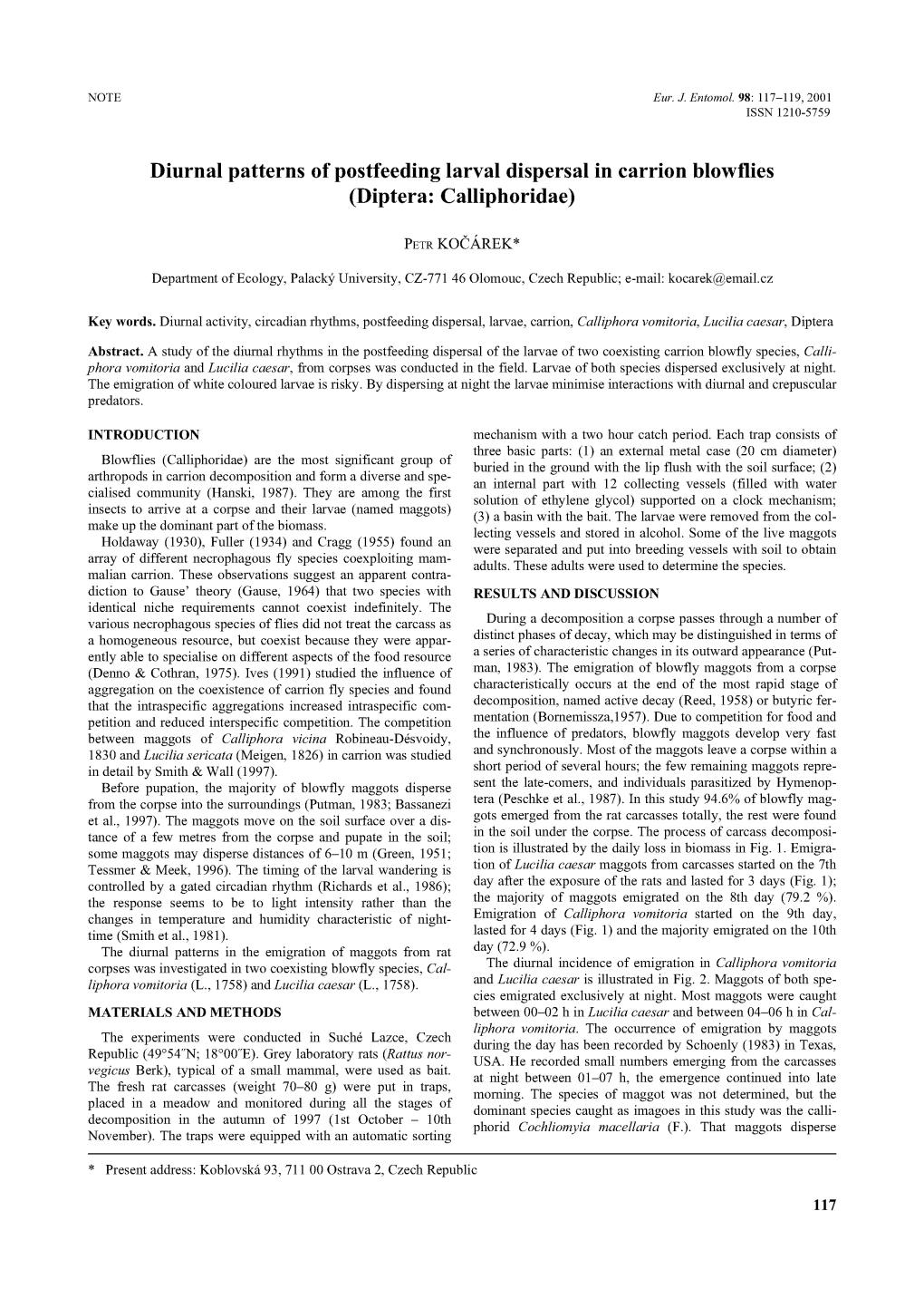 Diurnal Patterns of Postfeeding Larval Dispersal in Carrion Blowflies (Diptera: Calliphoridae)