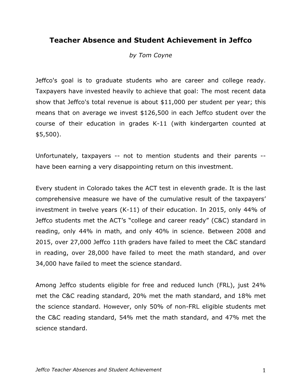 Teacher Absence and Student Achievement in Jeffco