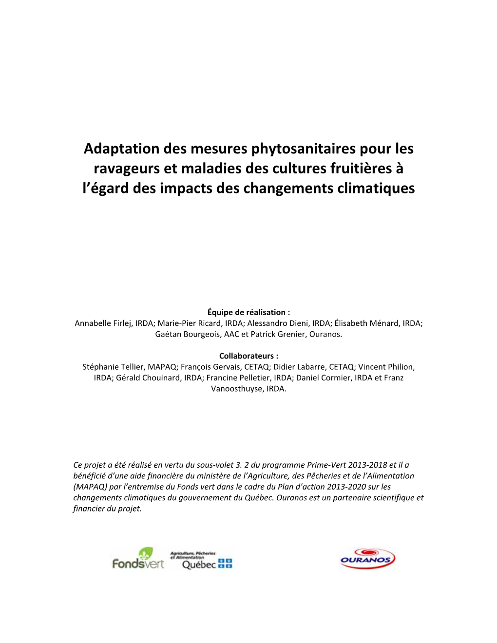 Adaptation Des Mesures Phytosanitaires Pour Les Ravageurs Et Maladies Des Cultures Fruitières À L'égard