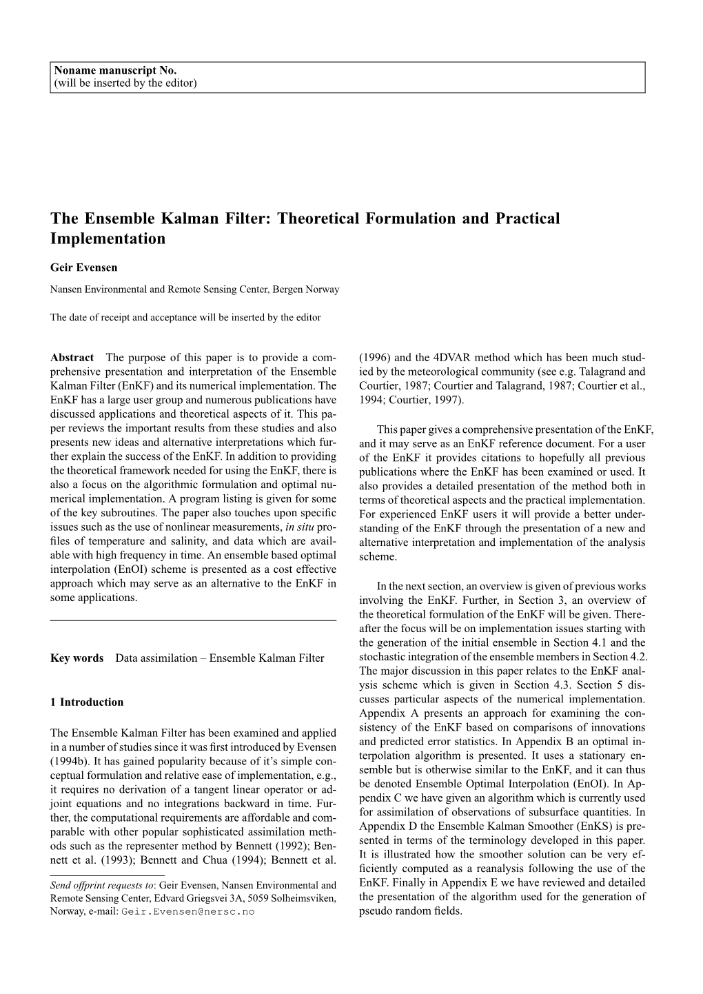 The Ensemble Kalman Filter: Theoretical Formulation and Practical Implementation