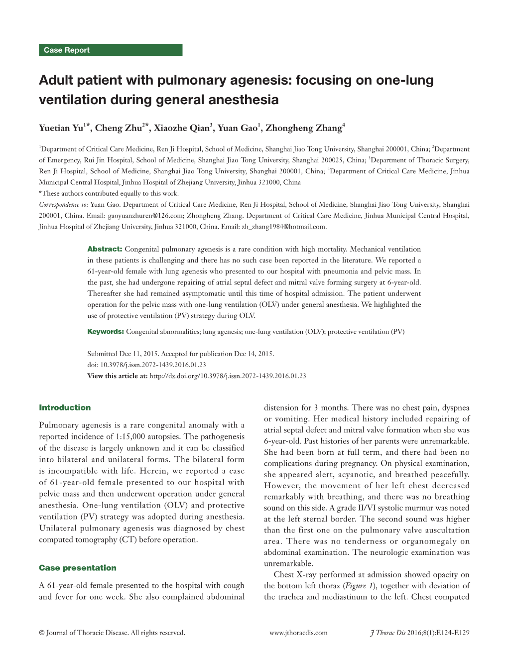 Adult Patient with Pulmonary Agenesis: Focusing on One-Lung Ventilation During General Anesthesia