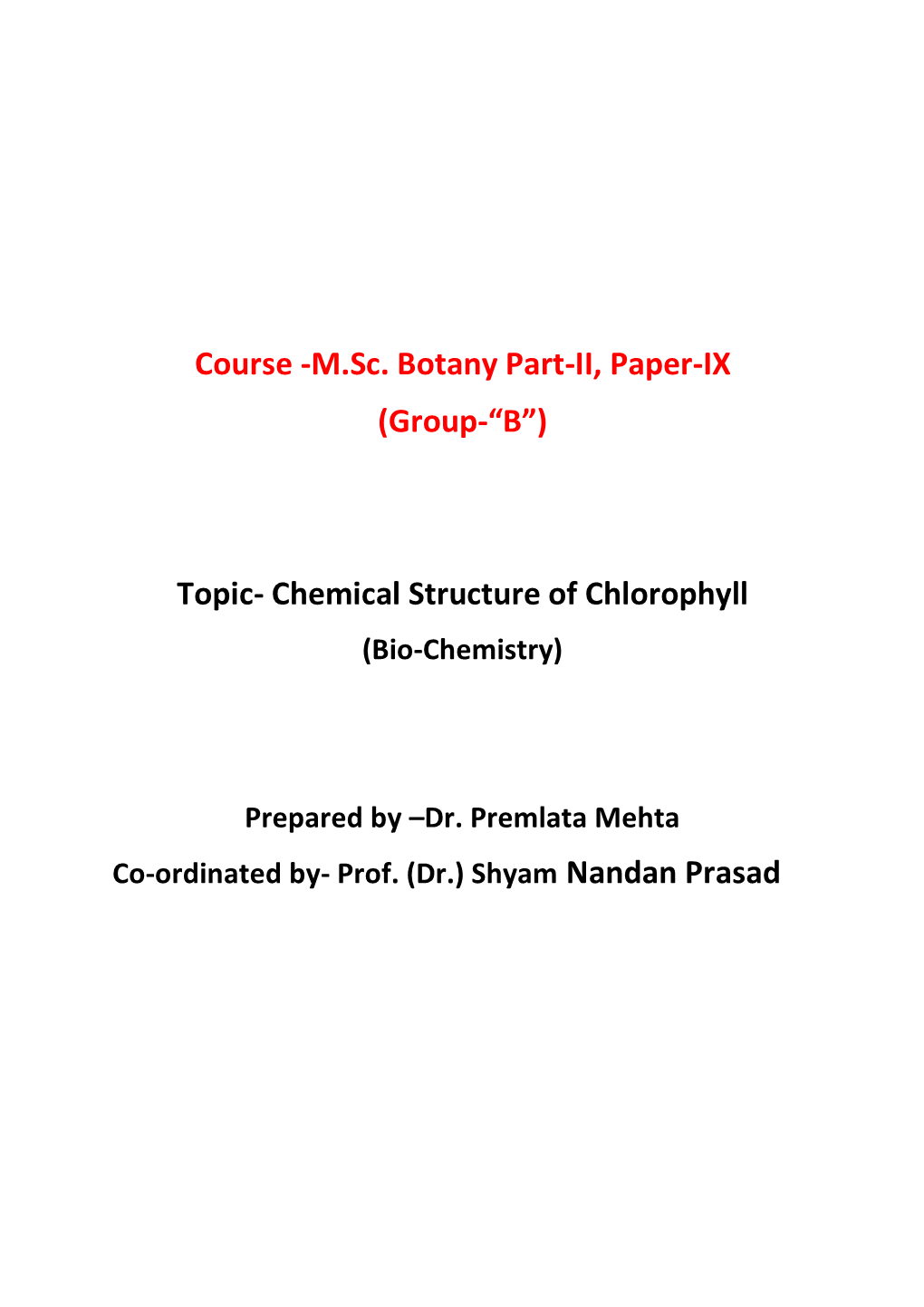 Chemical Structure of Chlorophyll (Bio-Chemistry)