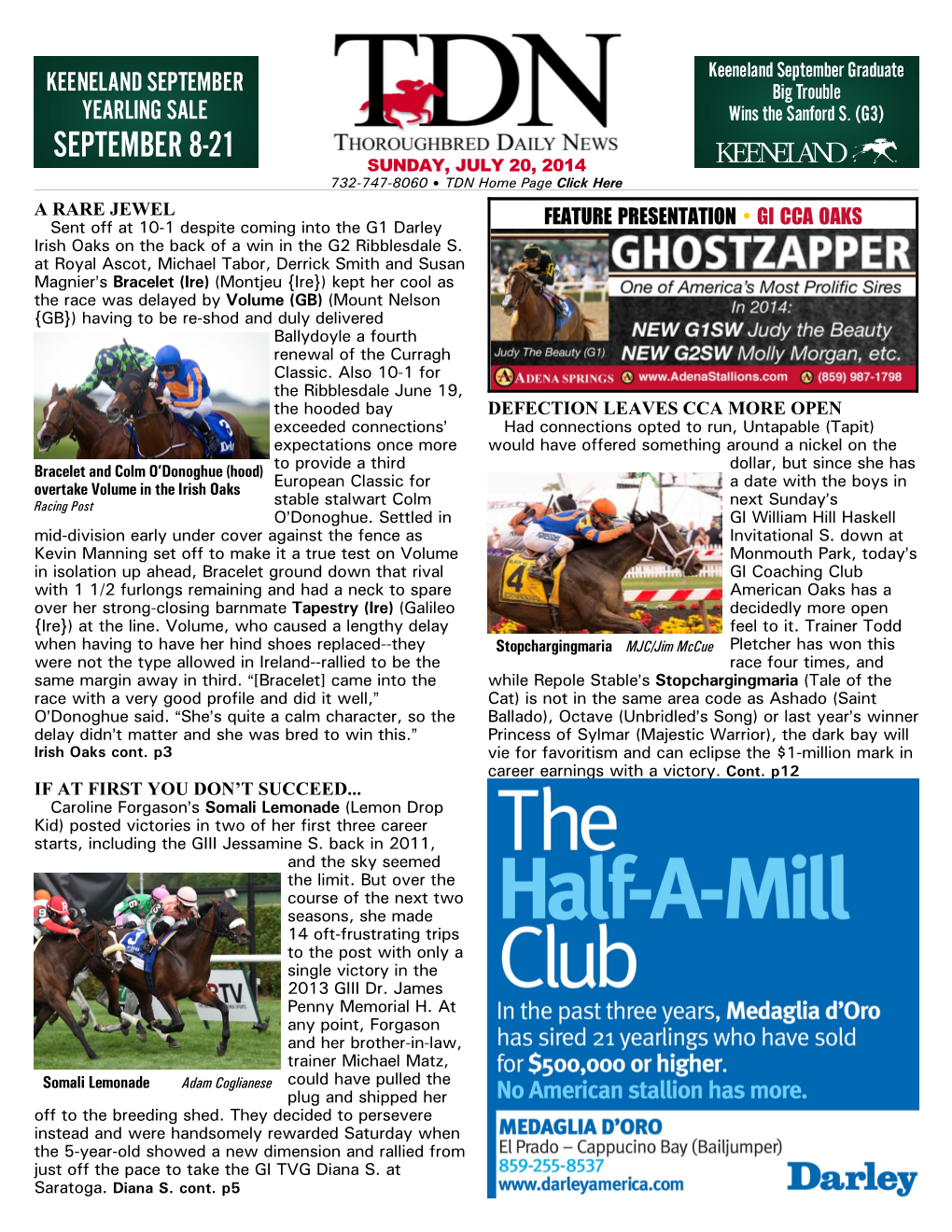 FEATURE PRESENTATION • GI CCA OAKS Irish Oaks on the Back of a Win in the G2 Ribblesdale S