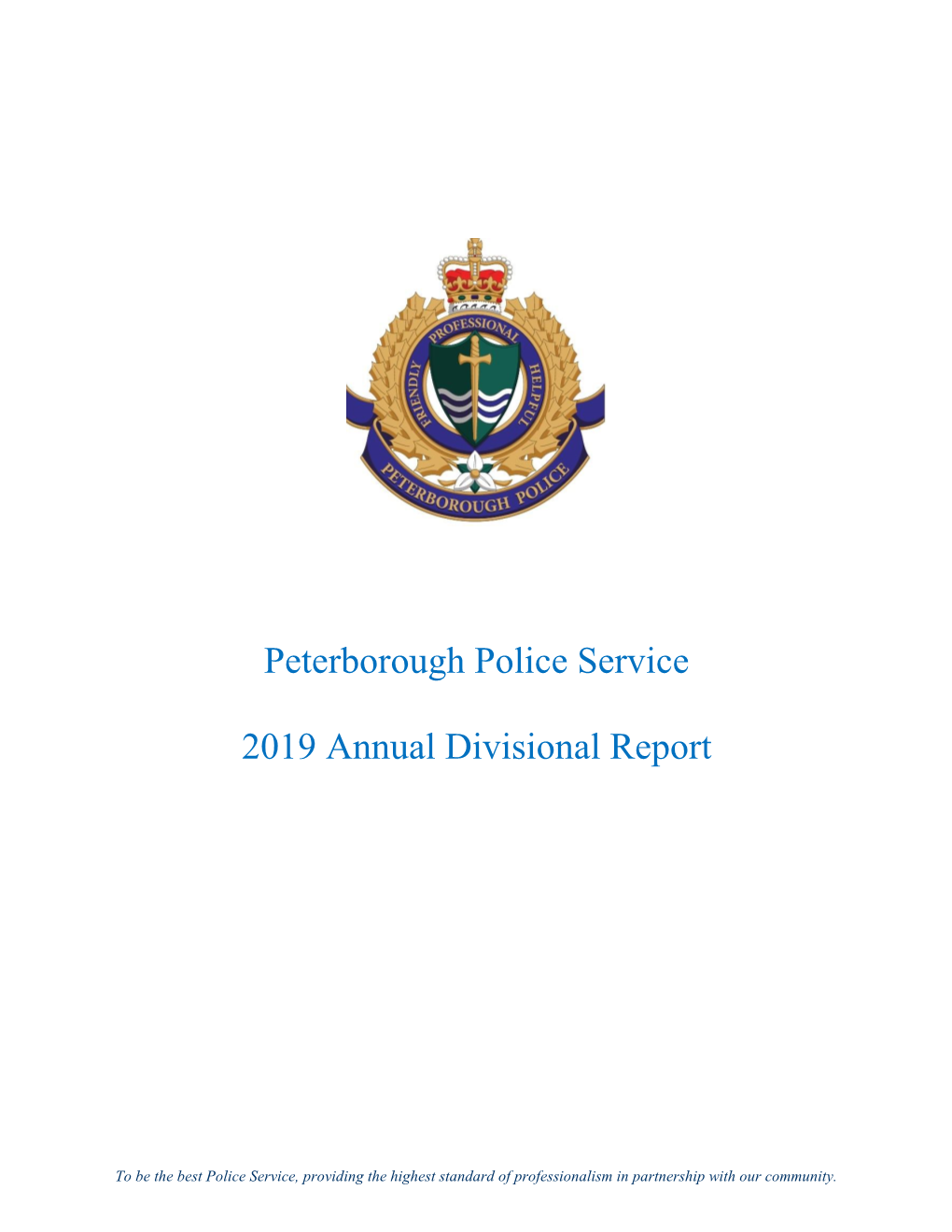 Peterborough Police Service 2019 Annual Divisional Report