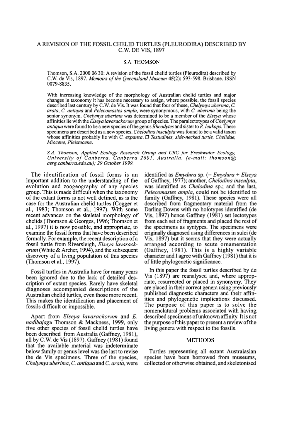 A Revision of the Fossil Chelid Turtles (Pleurodira) Described by C.W