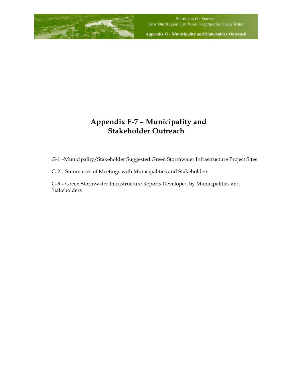 Appendix E-7 – Municipality and Stakeholder Outreach