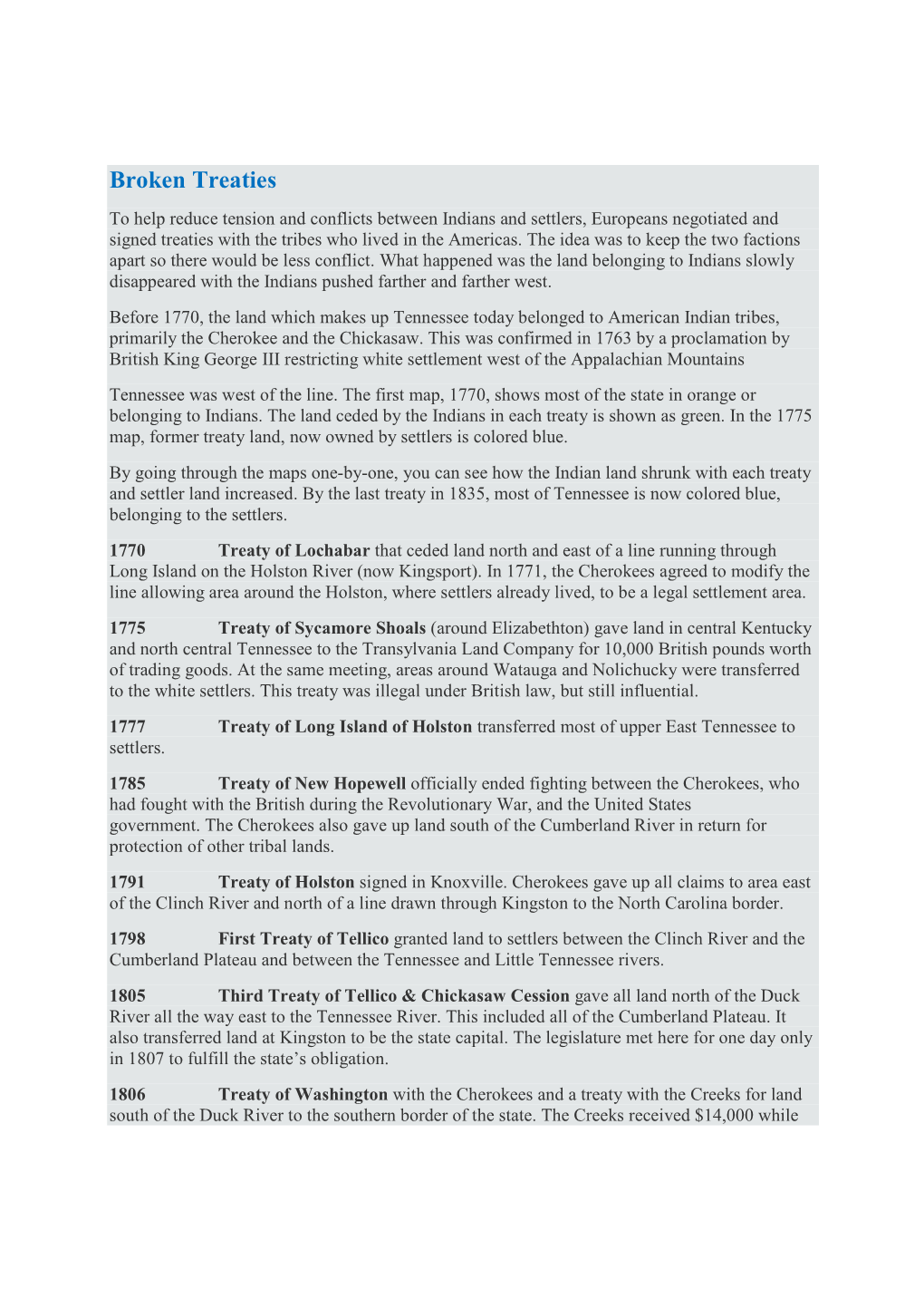 Broken Treaties to Help Reduce Tension and Conflicts Between Indians and Settlers, Europeans Negotiated and Signed Treaties with the Tribes Who Lived in the Americas