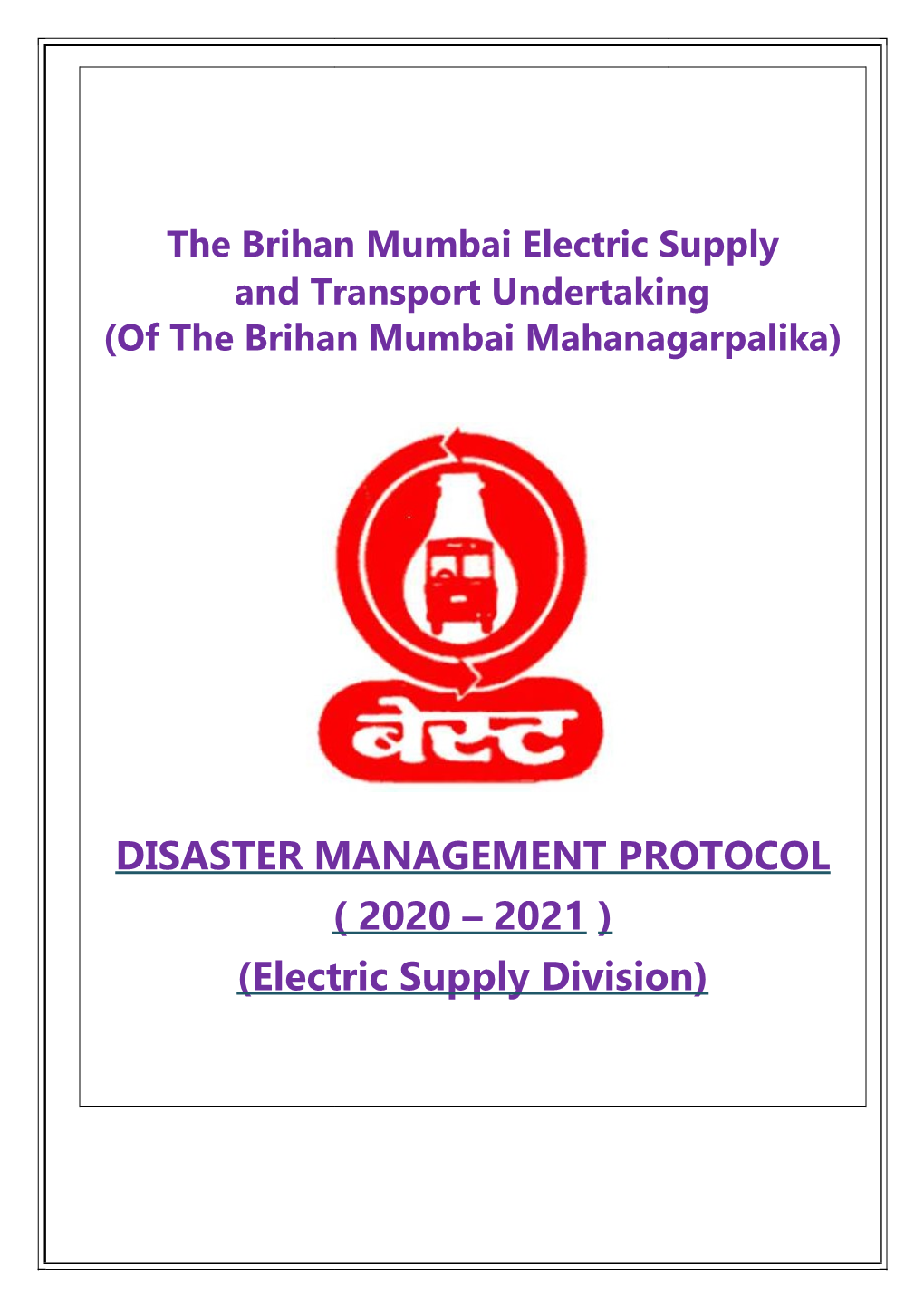 DISASTER MANAGEMENT PROTOCOL ( 2020 – 2021 ) (Electric Supply Division)