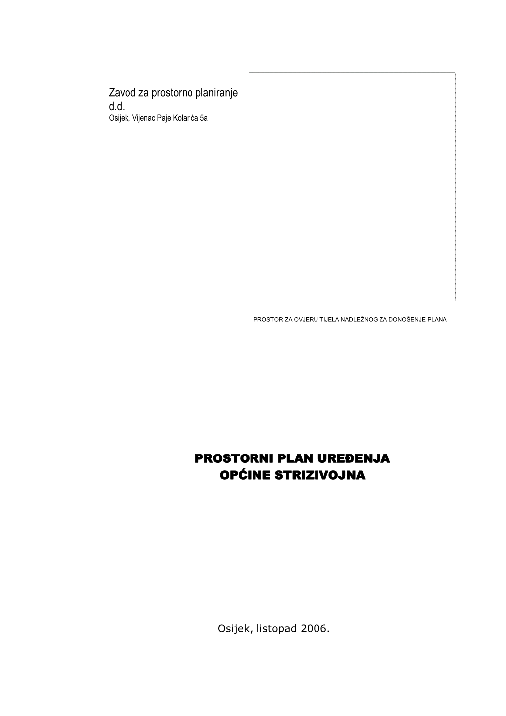 Prostorni Plan Uređenja Općine Strizivojna