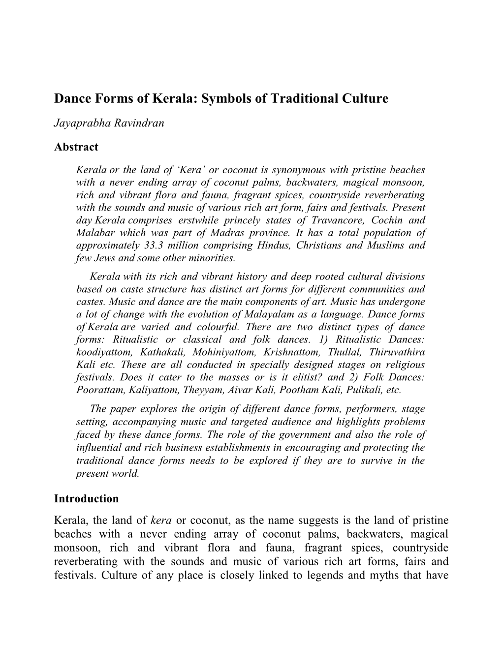 Dance Forms of Kerala: Symbols of Traditional Culture Jayaprabha Ravindran