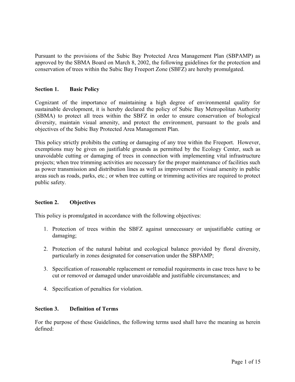 Pursuant to the Provisions of the Subic Bay Protected Area Management Plan (SBPAMP) As