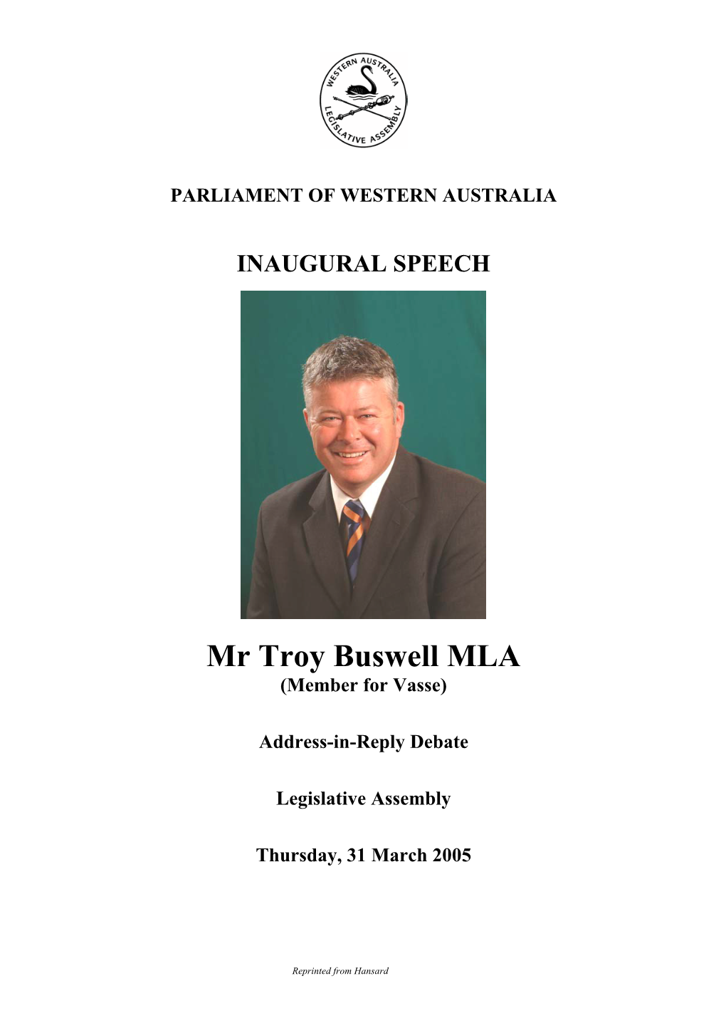 Mr Troy Buswell MLA (Member for Vasse)