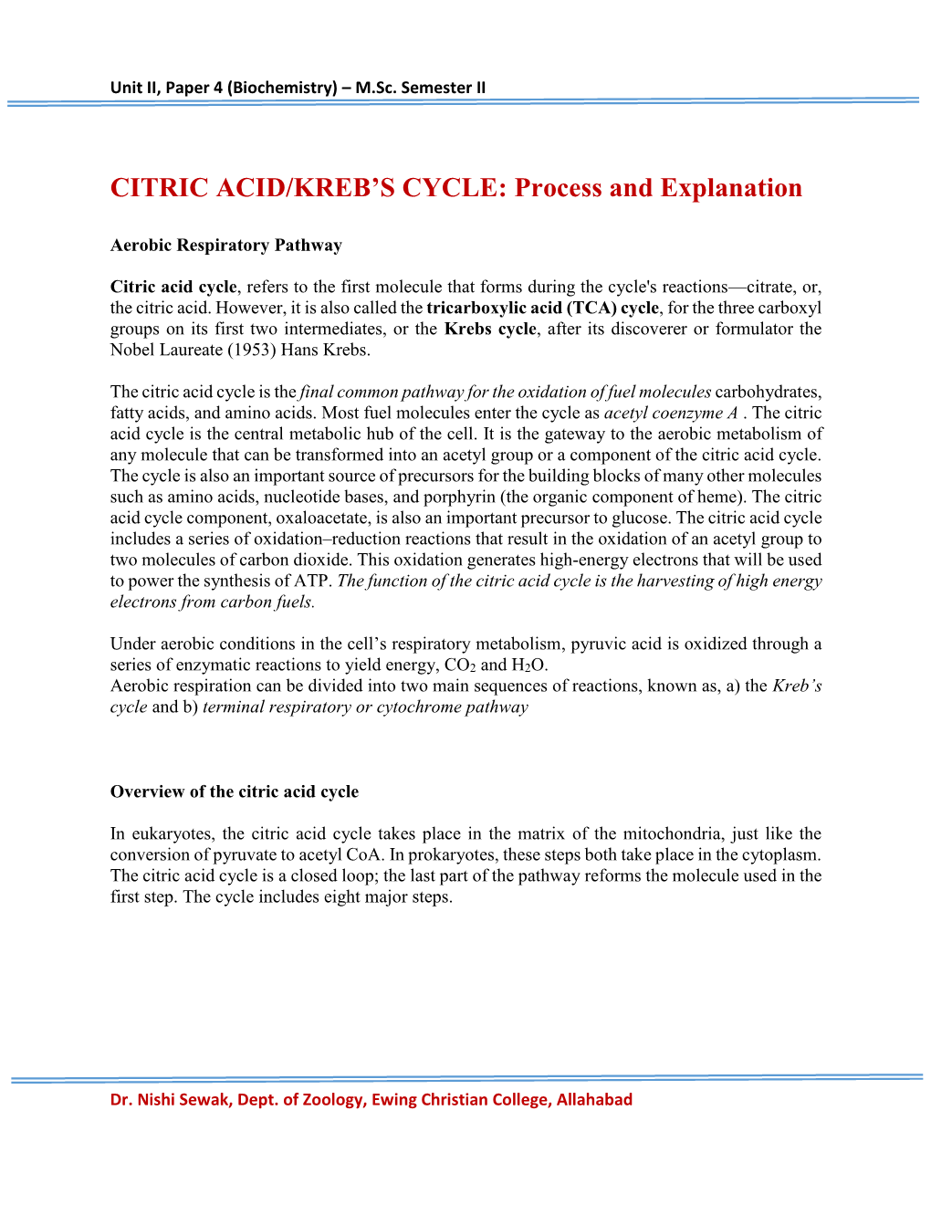 CITRIC ACID/KREB's CYCLE: Process and Explanation