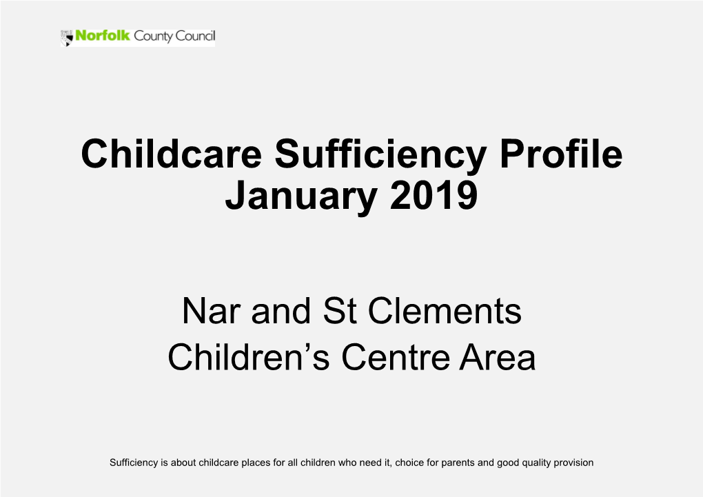 Childcare Sufficiency Profile January 2019