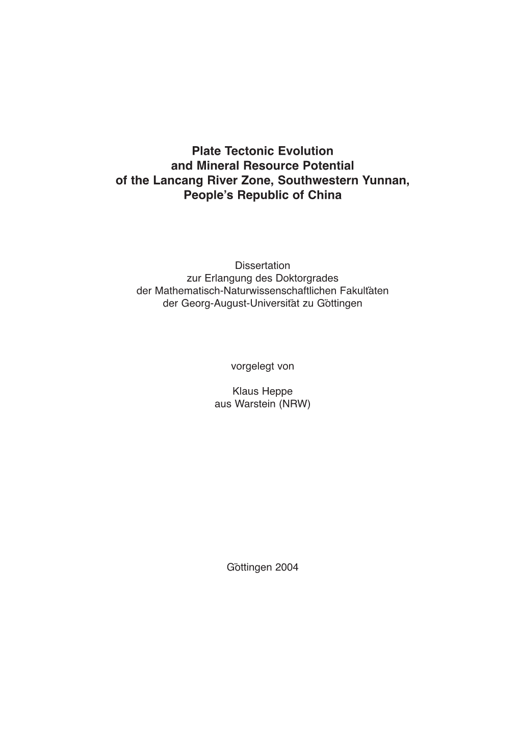 Plate Tectonic Evolution and Mineral Resource Potential of the Lancang River Zone, Southwestern Yunnan, People’S Republic of China