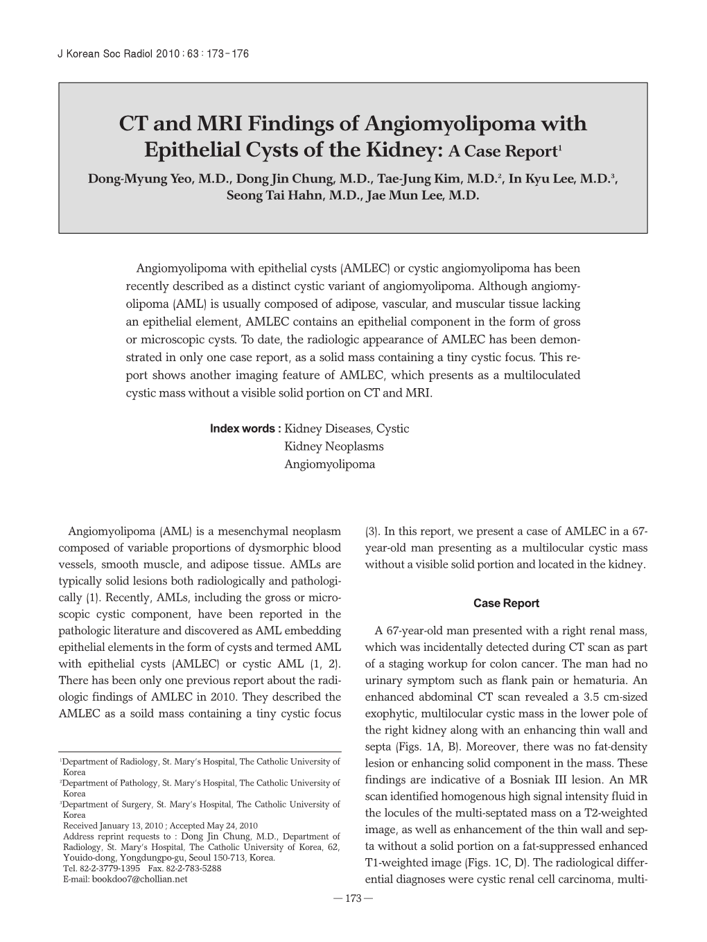 CT and MRI Findings of Angiomyolipoma with Epithelial