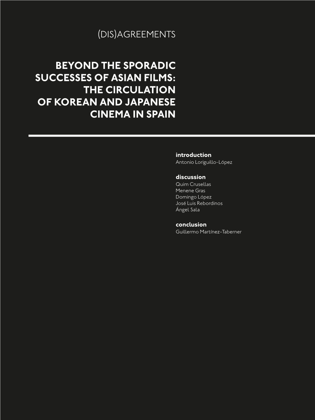 The Circulation of Korean and Japanese Cinema in Spain
