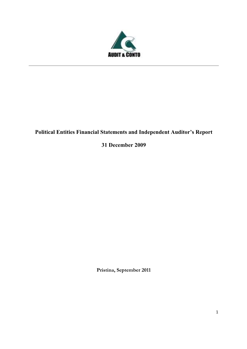 Political Entities Financial Statements and Independent Auditor's