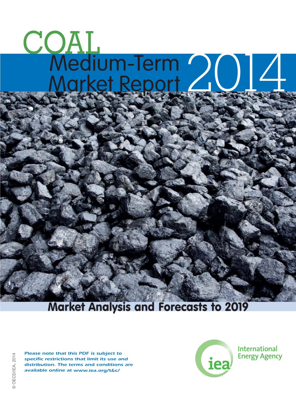 Medium-Term Coal Market Report 2014 3 Foreword