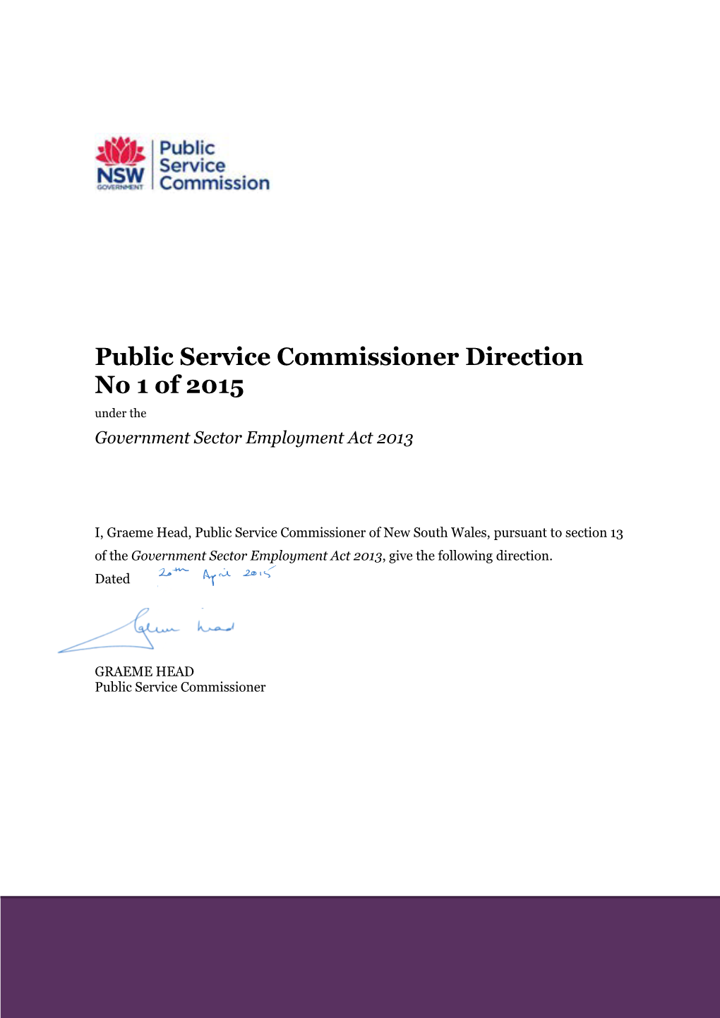 Public Service Commissioner Direction No 1 of 2015 Under the Government Sector Employment Act 2013