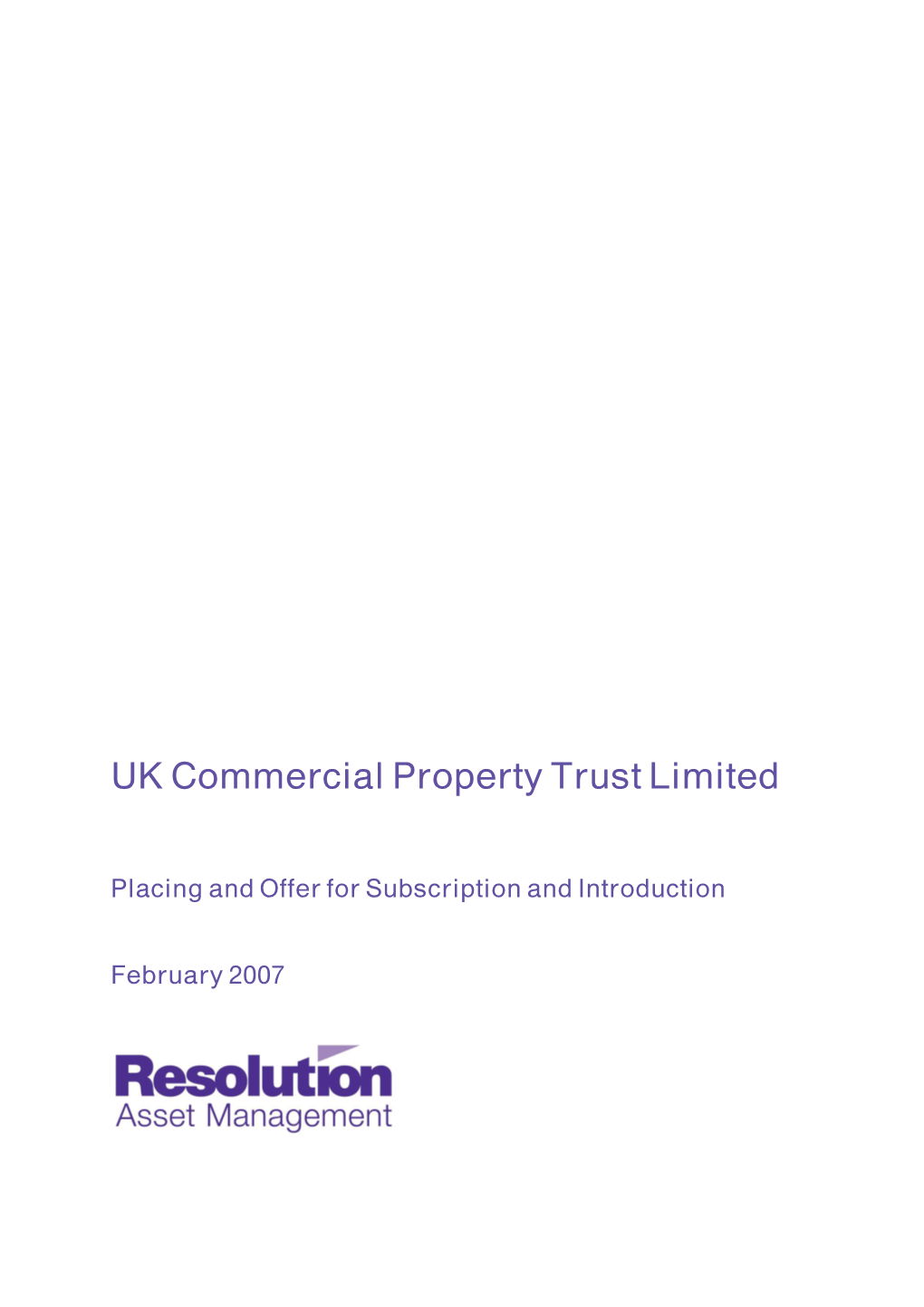 UK Commercial Property Trust Limited